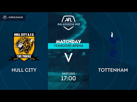 AFL22. Balashikha. Euroleague 2022. Первый дивизион. Day 13. Hull City - Tottenham