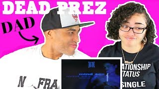 Teen Daughter Reacts To Dad's 90's Hip Hop Rap Music | Dead Prez - Mind Sex