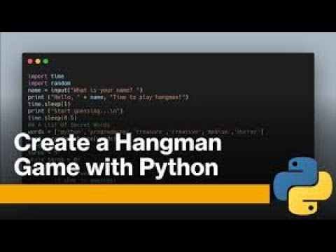 Python Tutorial 10 Making Hangman Game Using Python