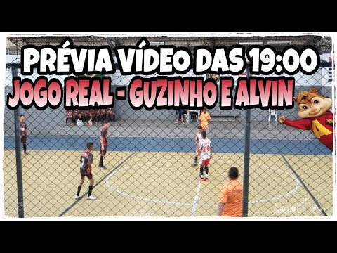 PRÉVIA DO VÍDEO DAS 19:00 - GUZINHO E ALVIN JOGO REAL -  GUZINHO APANHOU DEMAIS NESSE JOGO