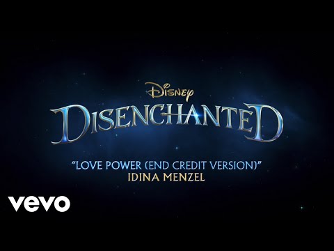 Idina Menzel - Love Power (End Credit Version) (From "Disenchanted"/Visualizer Video)