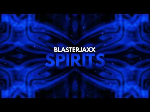 Blasterjaxx - Spirits (ft. Riell)