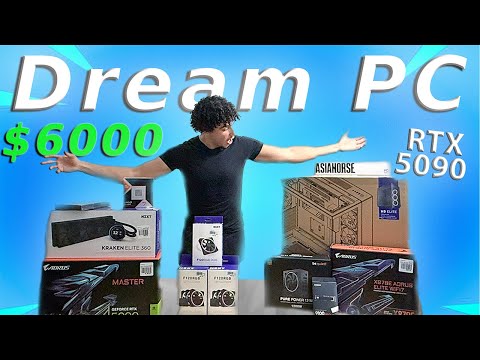 Building My $6000 DREAM Gaming PC
