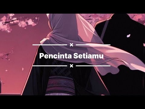 Usop - Pencinta Setiamu Lirik