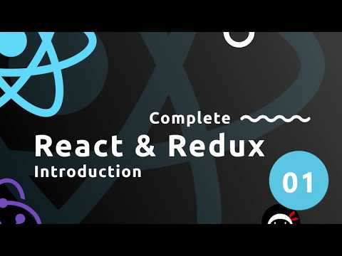 Complete React Tutorial Redux 1 Introduction