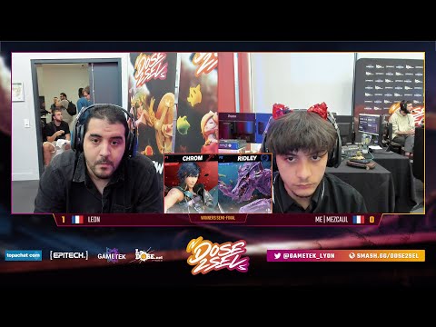 DOSE2SEL IS BACK ! Winners Semi - Leon (Chrom) Vs. Mezcaul (Ridley)