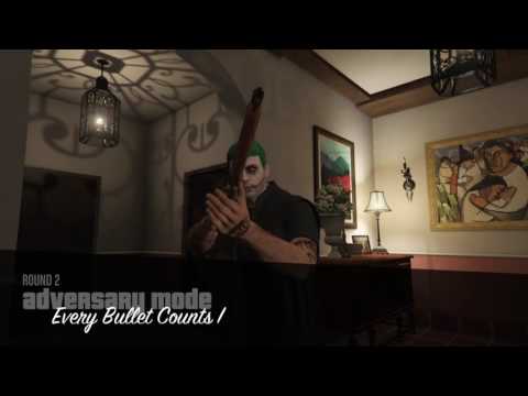 October 2016 Update EVERY BULLET COUNTS! Grand Theft Auto Online