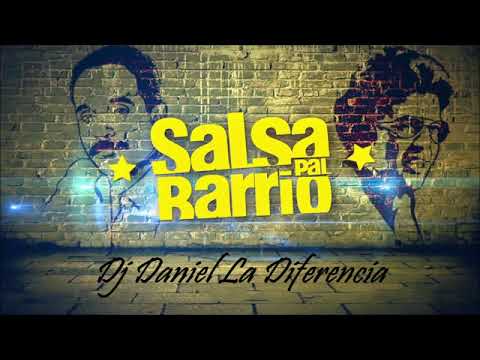 salsa pal barrio vol 1 dj daniel la diferencia
