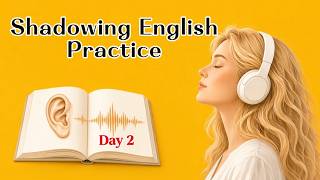 Shadowing English Speaking practice | Learn English with Podcast | Daily Conversation for Beginners