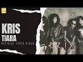 Kris - Tiara (Official Lyric Video)