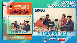 Download lagu TUMPENG MAUT (Versi Lawas) Jula Juli Kartolo - Bagian 2 (Habis) mp3