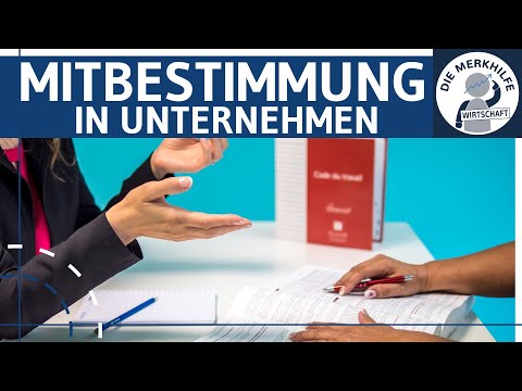 Co-determination in companies - Works Constitution and Co-determination Act, tasks, rights & level