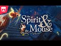 Gameplay video of The Spirit and the Mouse  Nintendo Switch