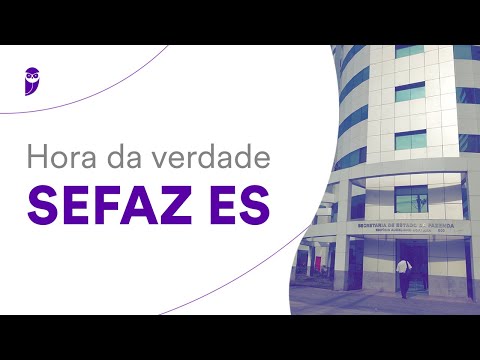 Time for Truth SEFAZ ES - Tax Legislation of Espírito Santo