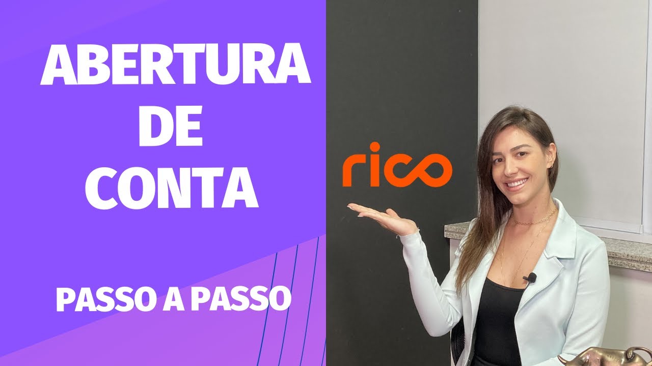 INVESTIMENTOS – PASSO A PASSO COMO ABRIR CONTA NA CORRETORA RICO