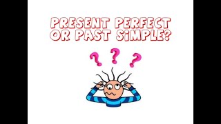 Present perfect and past simple (Predprítomný a minulý čas)
