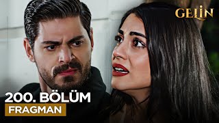 Gelin Dizisi 200. Bölüm Fragmanı | 2. Sezon (9 Mayıs Cuma) @kanal7