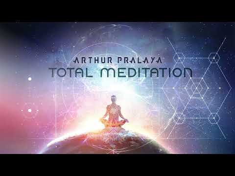 Arthur Pralaya - Total Meditation (psychill ambient mix)