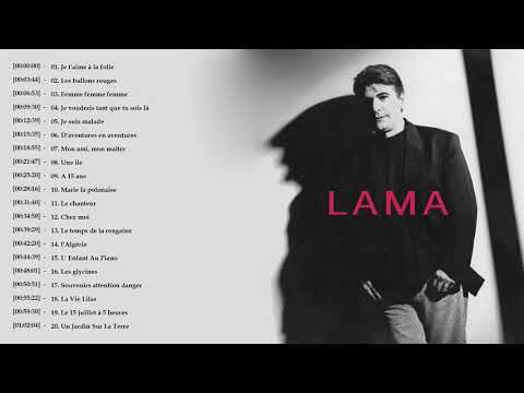 Serge Lama Les Plus Grands Succès - Les Meilleures de Lama Collection