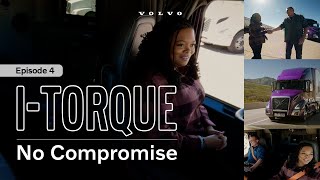 Volvo Meet Sharae Moore, I-Torque No Compromise, Episode 4
