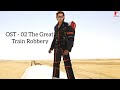 Dhoom 2 OST 02 The Train Robbery Soundtrack 2