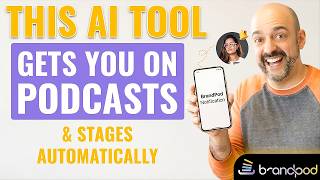 This AI Tool Gets You on Podcasts & Stages Automatically (BrandPod Demo)