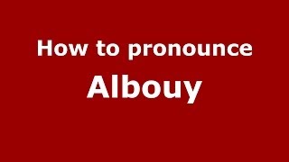 How to pronounce Albouy