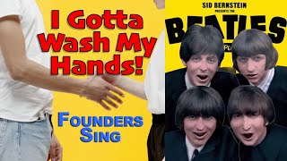 Kadr z teledysku I Gotta Wash My Hands [The Beatles parody] tekst piosenki Founders Sing