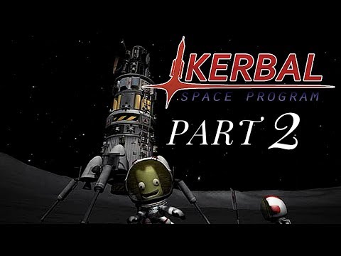 Kerbal Space Program - Getting Into Orbit - Career Mode Part 2 (KSP)