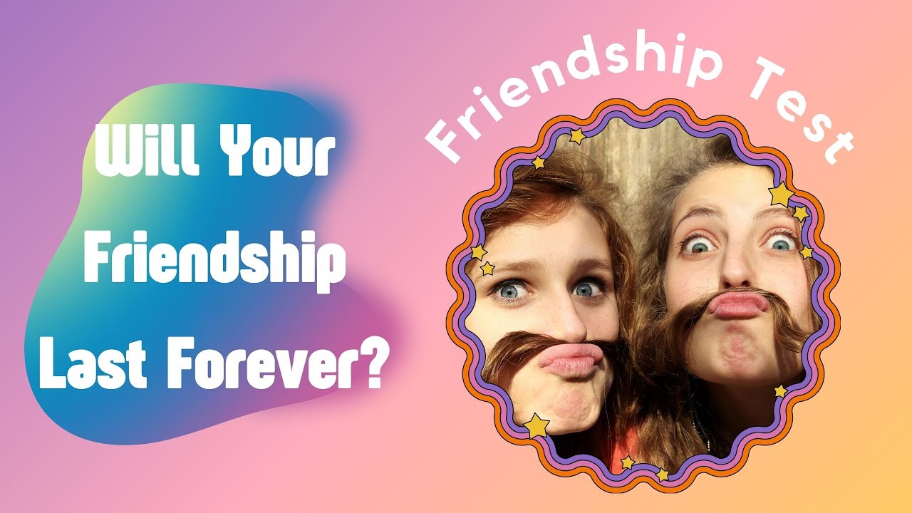 Friendship Test Questions | BFF Quiz | Funquestic