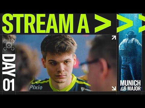 BLAST R6 | Munich Major - Stream A - Day 1