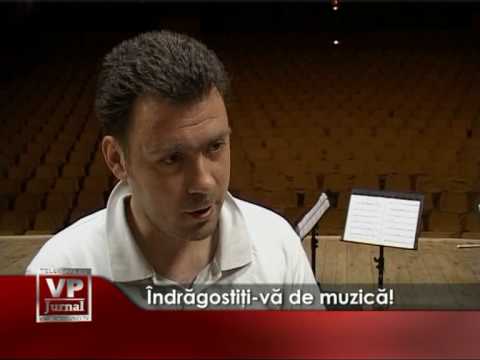 Îndrăgostiţi-vă de muzică!