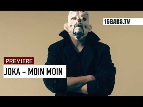 JokA - Moin Moin // prod by Sinch & Victor Flowers | 16BARS.TV PREMIERE