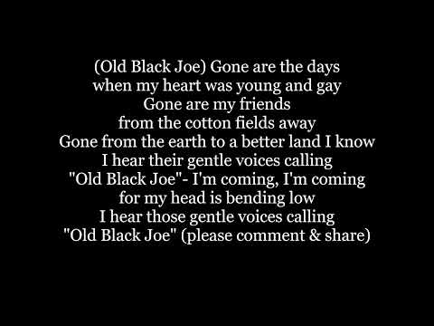 OLD BLACK JOE Stephen Foster 1850 Civil War Lyrics Words text trending poor sing along song music