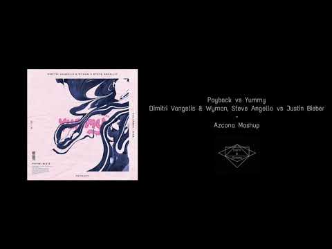 Payback vs Yummy - (Azcona Mashup)