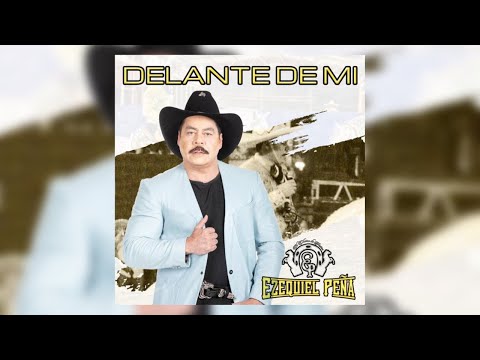 Ezequiel Peña - "Delante de Mí" Lyric Video