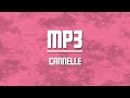 Cannelle MP3 Slowed Reverb