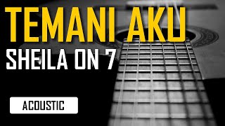 Download lagu Sheila On 7 - Temani Aku Karaoke mp3