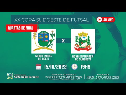 XX Copa Sudoeste de Futsal Masculino - Santa Izabel do Oeste X Nova Esperança do Sudoeste - 15/10/22