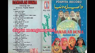 Download lagu Banyak dosa bertaubatlah(hj.Muthoharoh) DAMAILAH DUNIA NASIDA RIA mp3