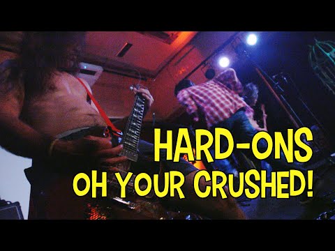 Hard-Ons: Oh... Your Crushed?! (Official Music Video)