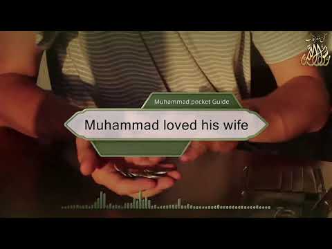 Muhammad loved his wife