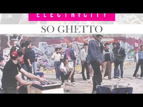Kush Electricity - So Ghetto