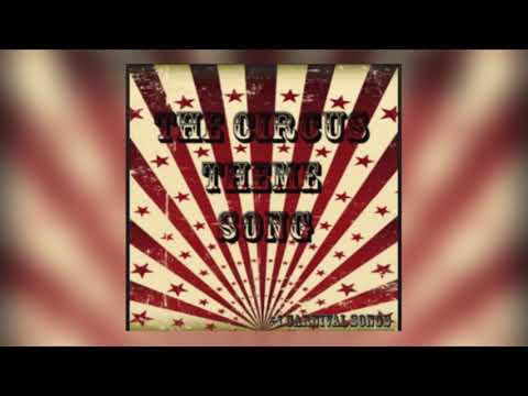 The circus theme song audio