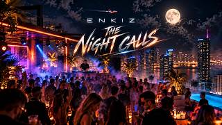 Download lagu ENKIZ - THE NIGHT CALLS mp3