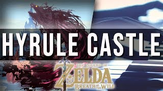 Breath of the Wild - Hyrule Castle Remix/Cover | Mohmega