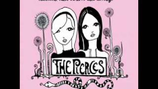 The Pierces - Save Me