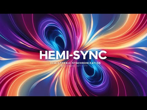 🧠 HEMI SYNC - SINCRONIZZAZIONE degli EMISFERI 🌌✨