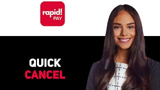 How To Cancel Rapid Pay Card 2025