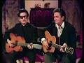 Roy Orbison & Johnny Cash - Oh, Pretty Woman